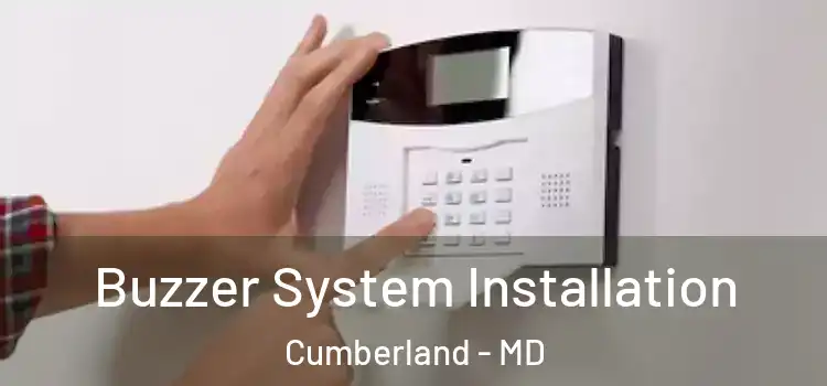 Buzzer System Installation Cumberland - MD