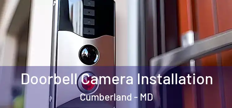  Doorbell Camera Installation Cumberland - MD
