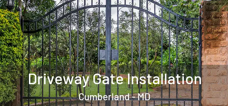  Driveway Gate Installation Cumberland - MD