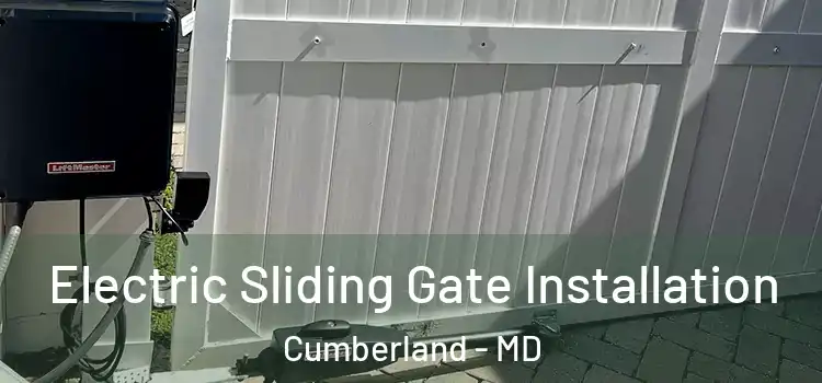 Electric Sliding Gate Installation Cumberland - MD