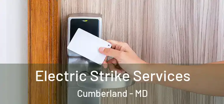  Electric Strike Services Cumberland - MD