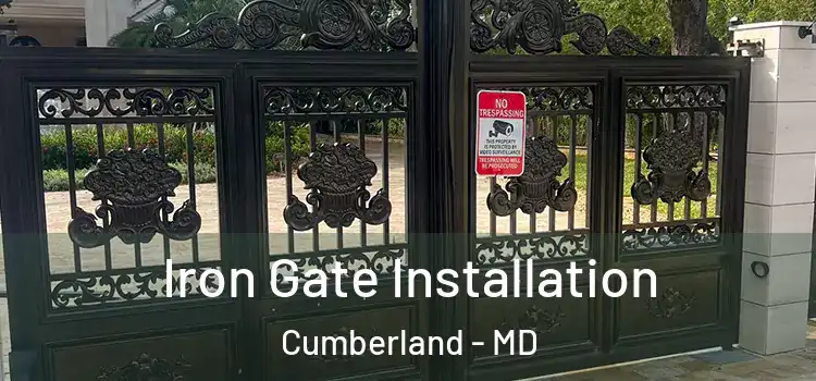  Iron Gate Installation Cumberland - MD