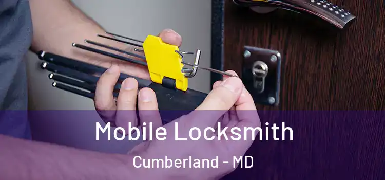 Mobile Locksmith Cumberland - MD