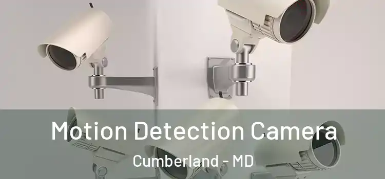  Motion Detection Camera Cumberland - MD