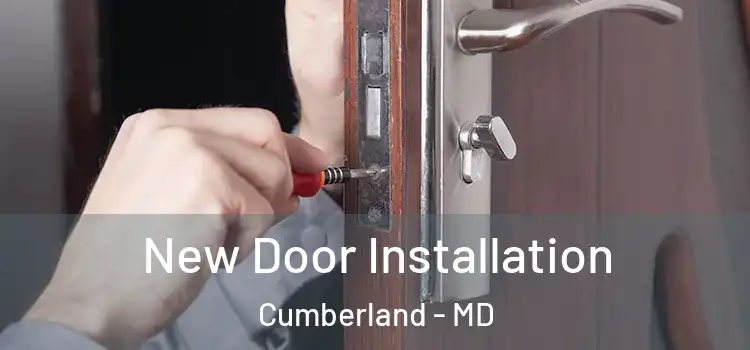 New Door Installation Cumberland - MD